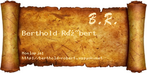 Berthold Róbert névjegykártya